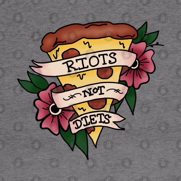 Riots Not Diets by Salty Said Sweetly